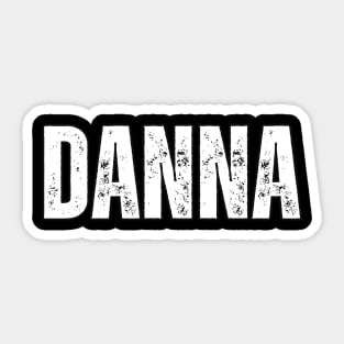 Danna Name Gift Birthday Holiday Anniversary Sticker